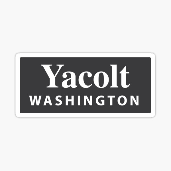 "Yacolt, Washington" Sticker for Sale by EveryCityxD1 Redbubble