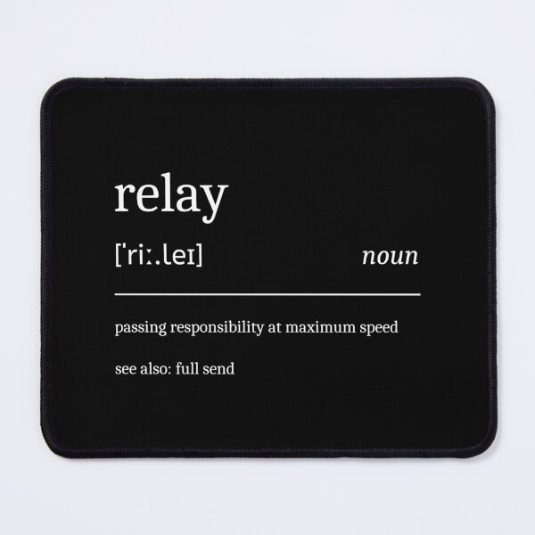 Item preview, Relay Definition Funny Relay Team designed and sold by StrideSuccess.