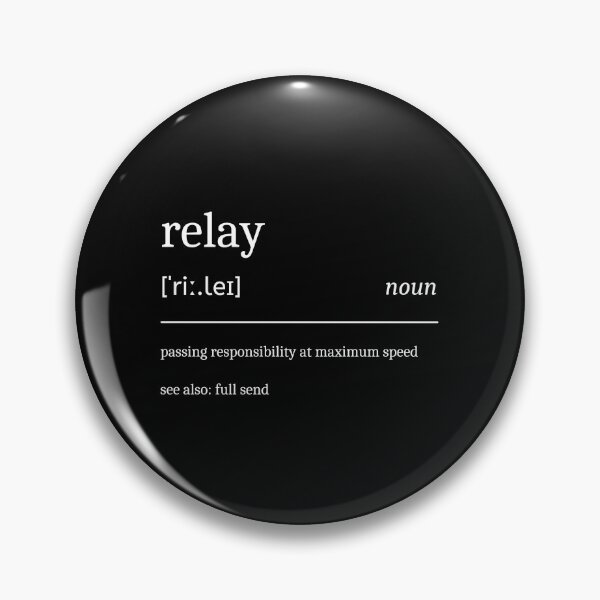 Item preview, Relay Definition Funny Relay Team designed and sold by StrideSuccess.