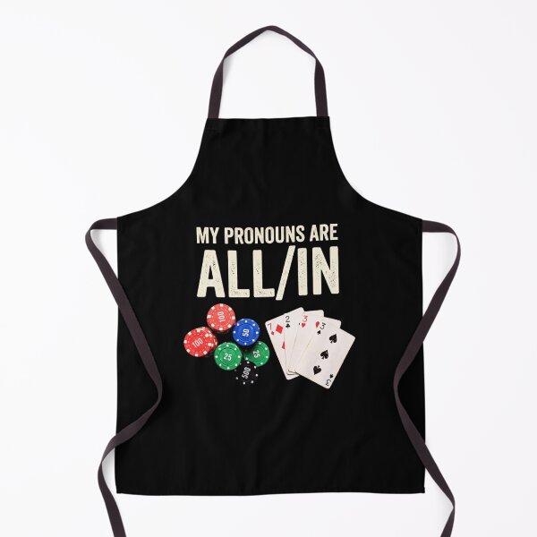 Item preview, My Pronouns Are All In Poker designed and sold by Pushsatxx.