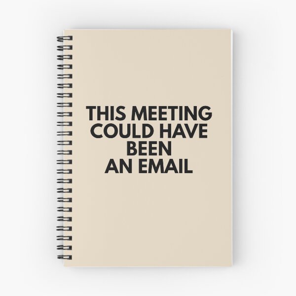 Item preview, This Meeting Could Have Been An Email  designed and sold by ArtisanPrintHk.