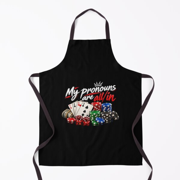 Item preview, My Pronouns Are All In Poker designed and sold by Pushsatxx.
