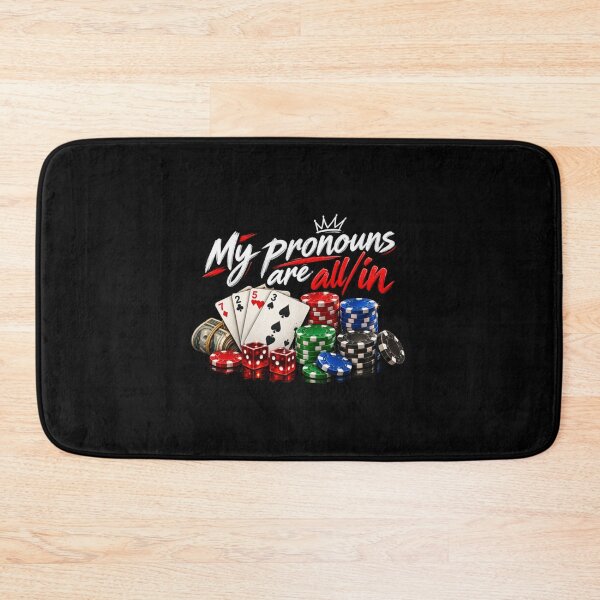 Item preview, My Pronouns Are All In Poker designed and sold by Pushsatxx.