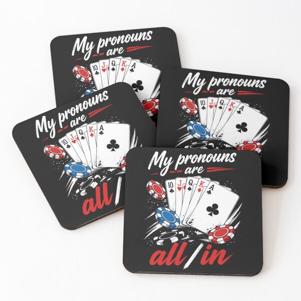 Item preview, My Pronouns Are All In with Poker Cards Chips and Winning Hand designed and sold by Pushsatxx.