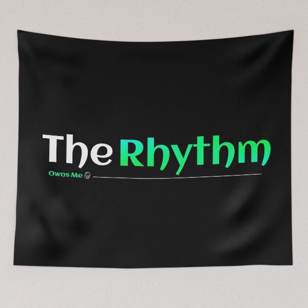 Item preview, The Rhythm Owns Me designed and sold by TheFineShirt.