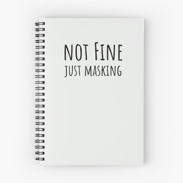 Item preview, Not Fine Just Masking Neurodivergent AuDHD Gift designed and sold by Notty DOT.