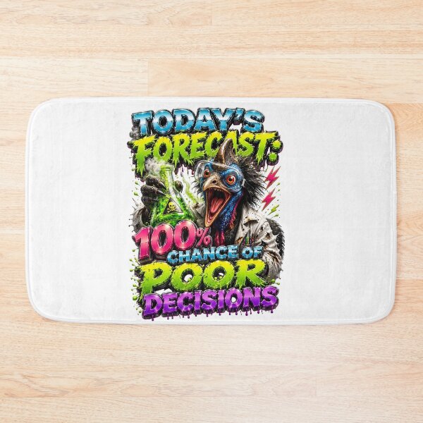 Item preview, Today's Forecast 100% Chance Of Poor Decisions designed and sold by Sovereign Supply Co..