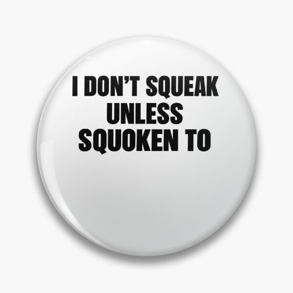Item preview, Squoken To Squeak Pun Typography designed and sold by elderberry.