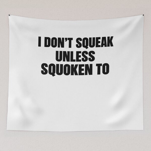 Item preview, Squoken To Squeak Pun Typography designed and sold by elderberry.