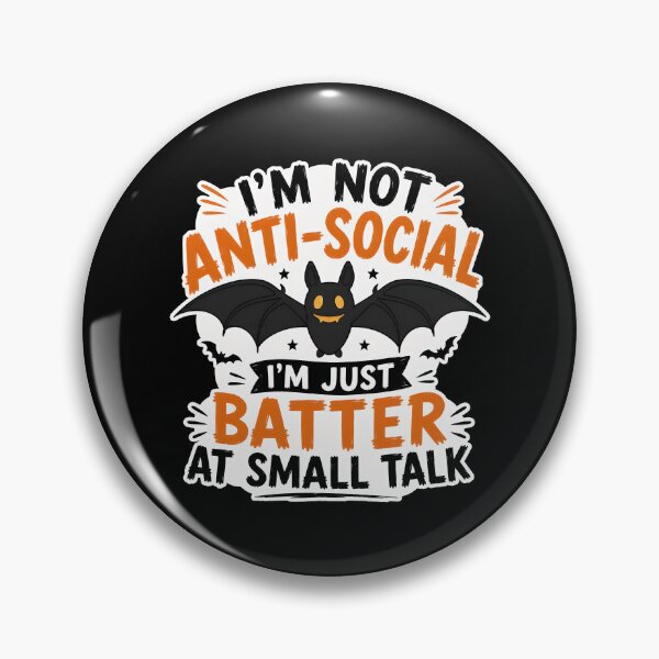 Item preview, I’m Not Anti-Social – I’m Just Better at Small Talk designed and sold by ArtDzignsZA.