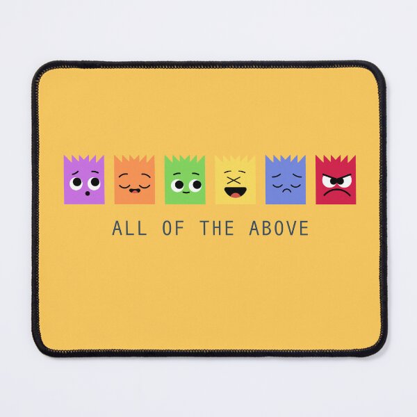 Item preview, All Of The Above Moods Cute Funny Emotions designed and sold by Fanellla.