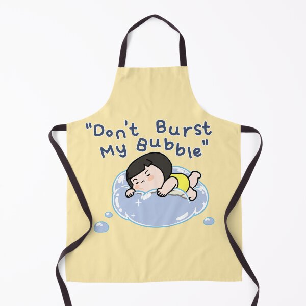Item preview, Don’t Burst My Bubble – Ttorun designed and sold by tongstudio.