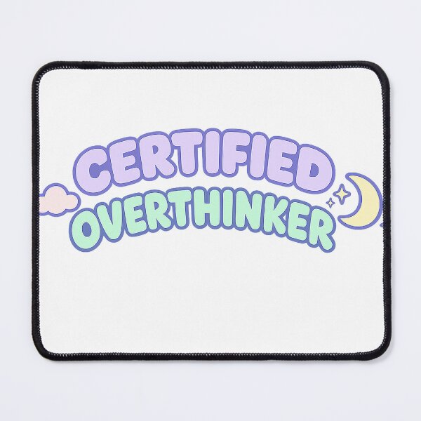 Item preview, Certified Overthinker Pastel Cloud Design designed and sold by Art3mis777.