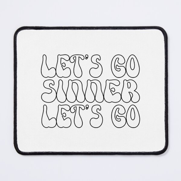 Item preview, Lets Go Sinner Lets Go designed and sold by damar-cuscaton.