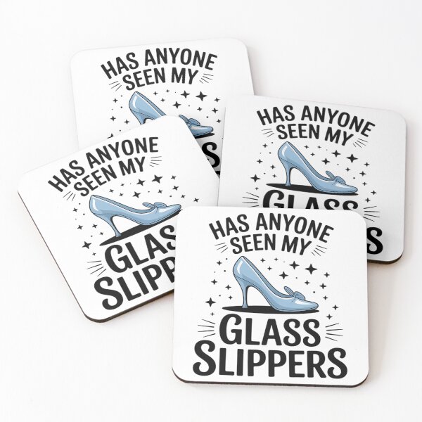 Item preview, Has Anyone Seen My Glass Slippers Cool Gift designed and sold by linn-kathline.