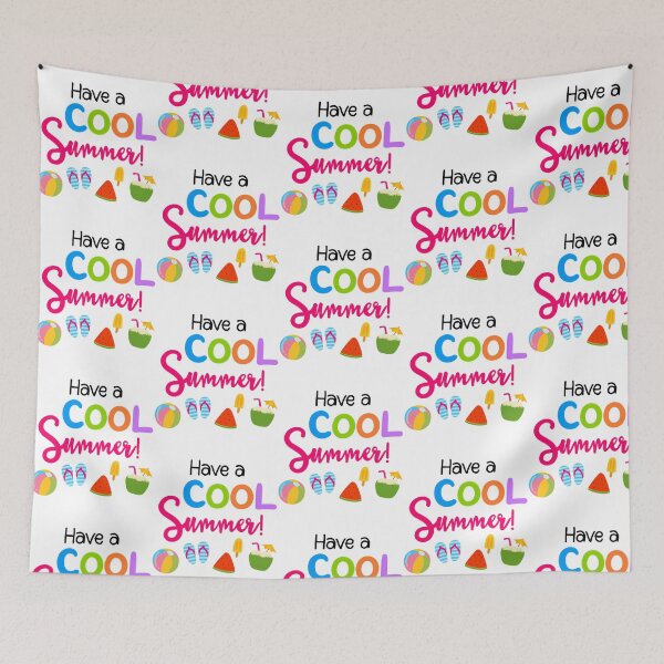 Item preview, Have A Cool Summer Happy End Of Year designed and sold by linn-kathline.