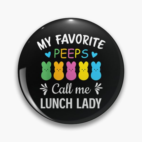 Artikelvorschau, Meine Lieblings-Peeps nennen mich Lunch Lady Peeps Ostern entworfen und verkauft von ivy-aiko.