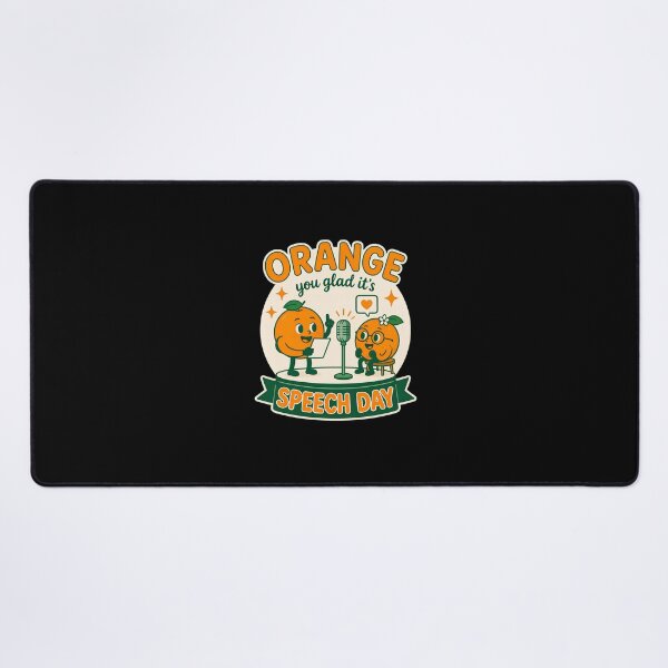Item preview, Orange You Glad It's Speech Day Funny Orange Pun designed and sold by leocreatives.
