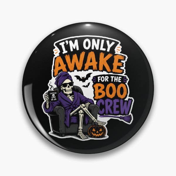 Item preview, I’m Only Awake for the Boo Crew designed and sold by ArtDzignsZA.