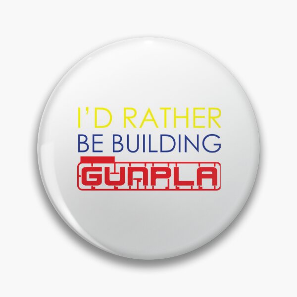 Item preview, I'D Rather Be Building Gunpla designed and sold by stamper-andera.