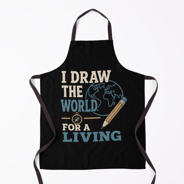 Item preview, I Draw The World For A Living Funny Cartographer Gift designed and sold by DreamLayerStudio.