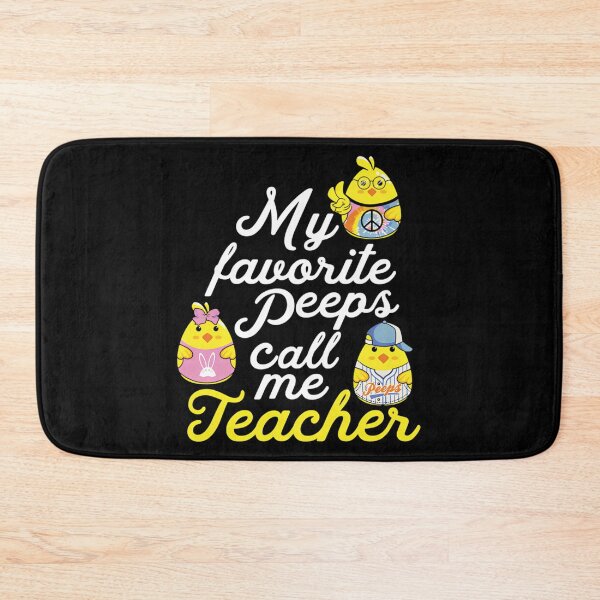 Item preview, My Favorite Peeps Call Me Teacher Easter designed and sold by ivy-aiko.