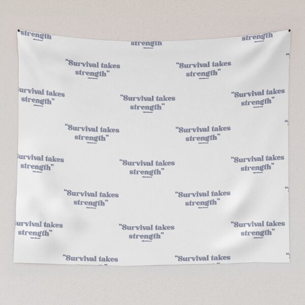 Item preview, Survival Takes Strength designed and sold by marionchans.