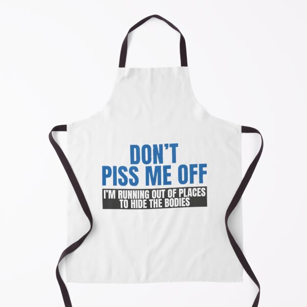 Item preview, Don't Piss Me Off | Sarcastic Funny Slogan | ⭐⭐⭐⭐⭐ designed and sold by UnicornFansk.