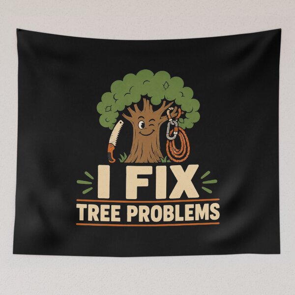 Item preview, I Fix Tree Problems Funny Arborist Tree Care Gift designed and sold by DreamLayerStudio.