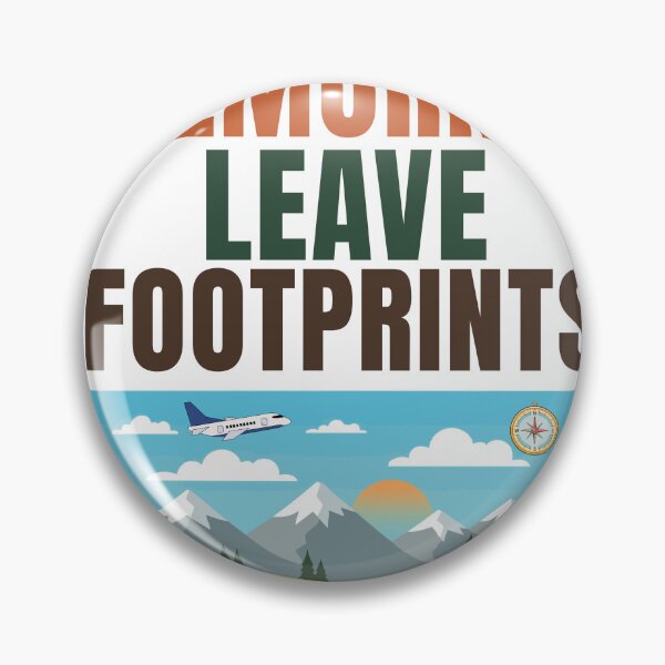 Item preview, Take Memories Leave Footprints designed and sold by Uvclick.