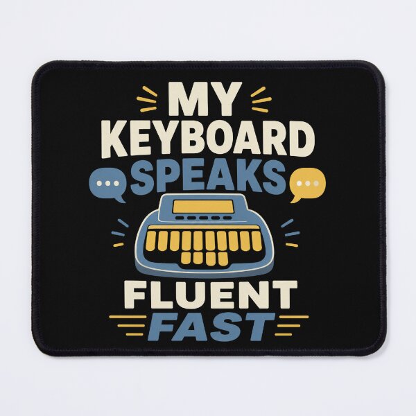 Item preview, My Keyboard Speaks Fluent Fast Funny Stenographer Gift designed and sold by DreamLayerStudio.
