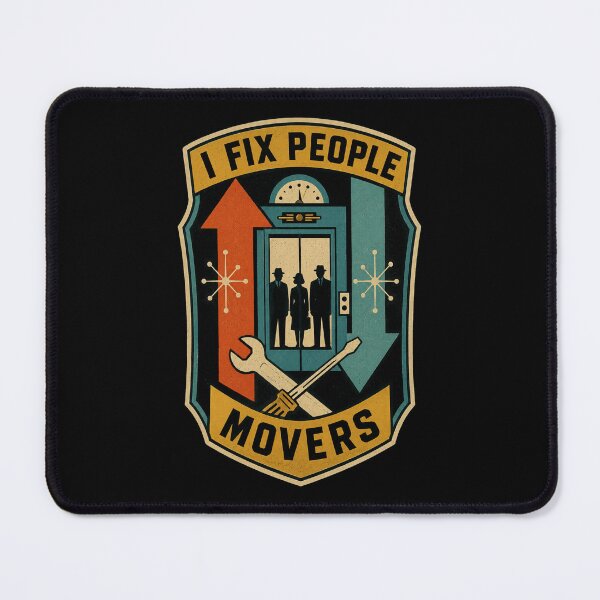 Item preview, I Fix People Movers Funny Elevator Mechanic Gift designed and sold by DreamLayerStudio.