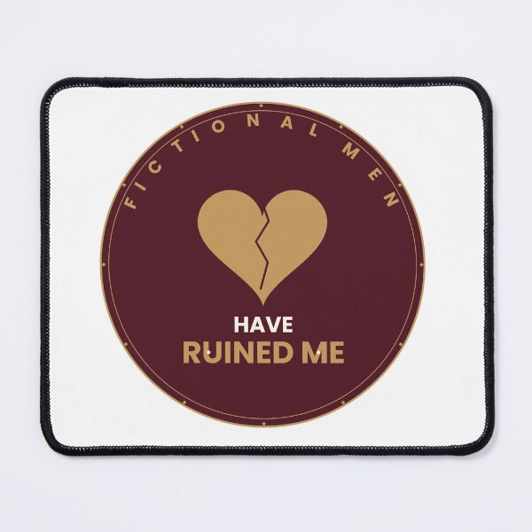 Item preview, Fictional Men Have Ruined Me Funny Book Lover T-Shirt designed and sold by Mega-Shopping.