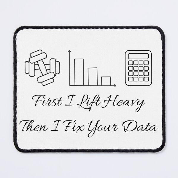Item preview, First I Lift Heavy Then I Fix Your Data | Funny Gym & Data Analyst. designed and sold by spreadsheetcafe.
