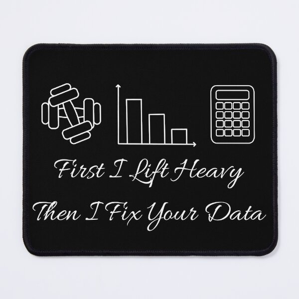Item preview, First I Lift Heavy Then I Fix Your Data | Funny Gym & Data Analyst. designed and sold by spreadsheetcafe.