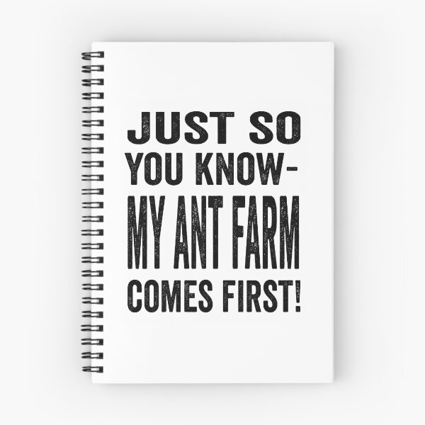 Item preview, Just So You Know My Ant Farm Comes First But I Still Like You designed and sold by shockley-kashaz.