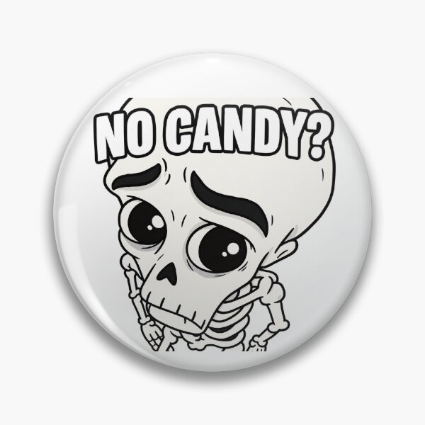 Item preview, No Candy? Funny Halloween Skeleton designed and sold by MonkiFlipp.