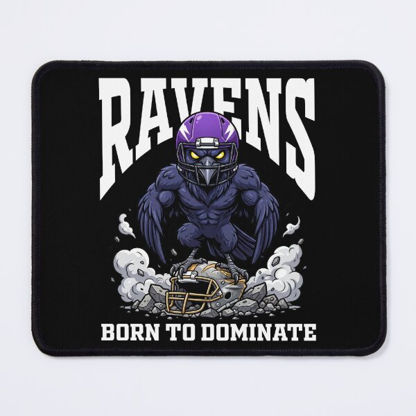 Item preview, RAVENS BORN TO DOMINATE - BAL RAVENS designed and sold by KEF Custom.