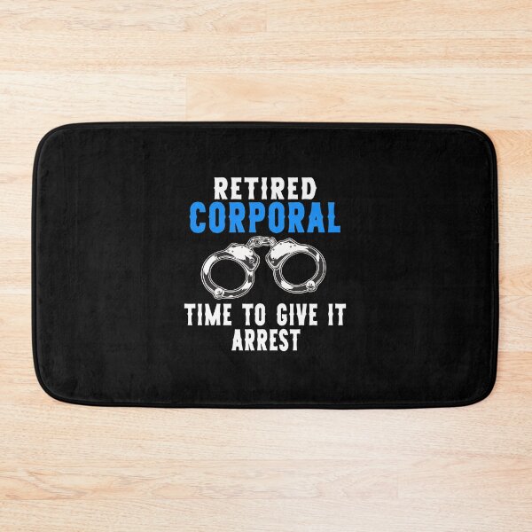 Item preview, Retired Corporal Time To Give It Arrest Handcuffs designed and sold by kalmanfjskrine.