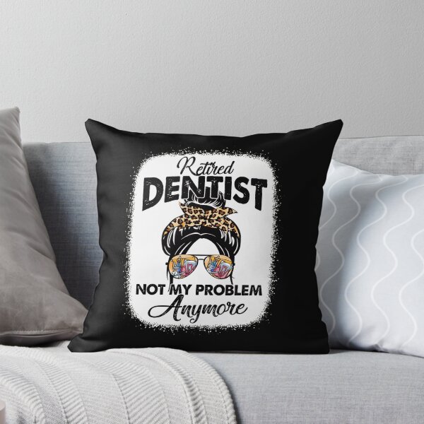 Item preview, Retired Dentist Not My Problem Anymore Messy Bun designed and sold by rohlfhorricou.