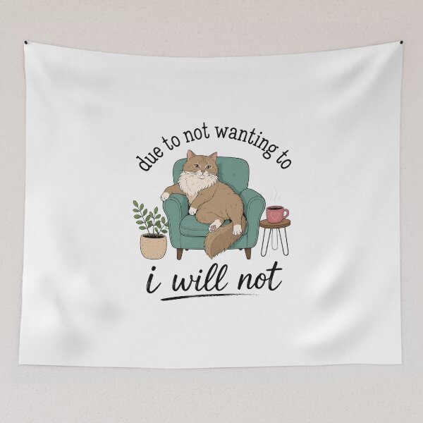 Item preview, Due to Not Wanting To I Will Not Funny Grumpy Cat designed and sold by PaletteArc.