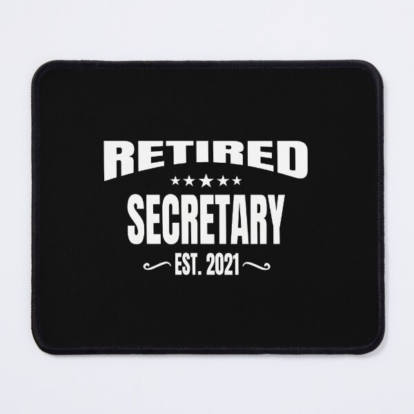 Item preview, Retired Secretary Est 2021 Retirement Celebration designed and sold by anosxnreasto.