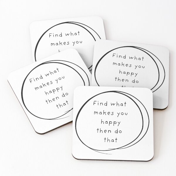 Item preview, Find What Makes You Happy 3 designed and sold by AussieGoLightly.