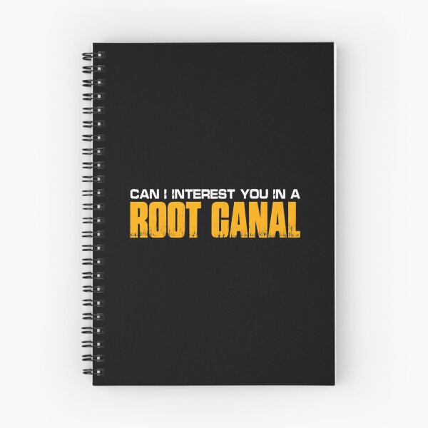 Item preview, Root Canal Sarcastic Dental Humor Quote Apparel designed and sold by kalmanfjskrine.