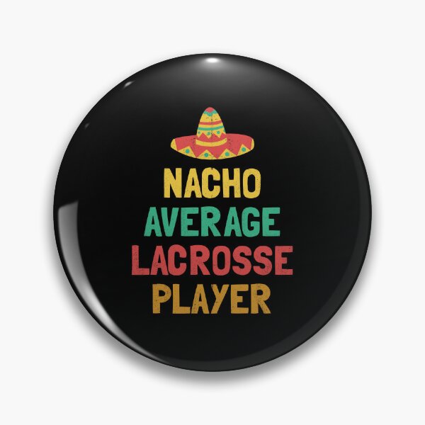 Item preview, Not Your Average Lacrosse Player designed and sold by orlumbuspirate.