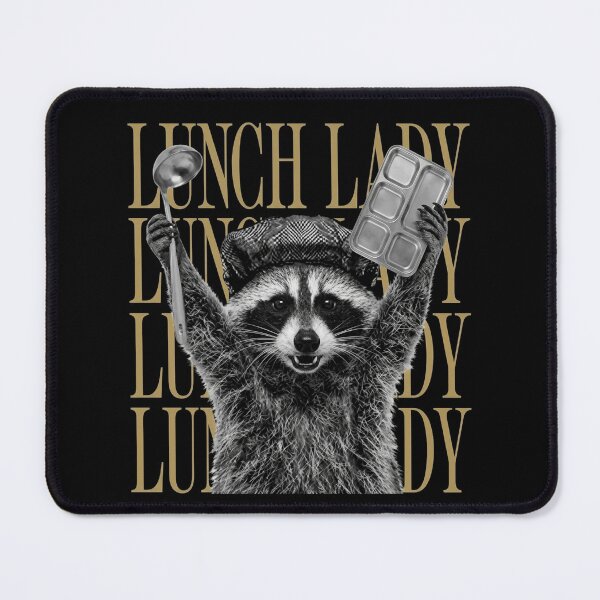 Item preview, Lunch Lady Raccoon Funny School Trash Panda  designed and sold by CaneufeyCip.