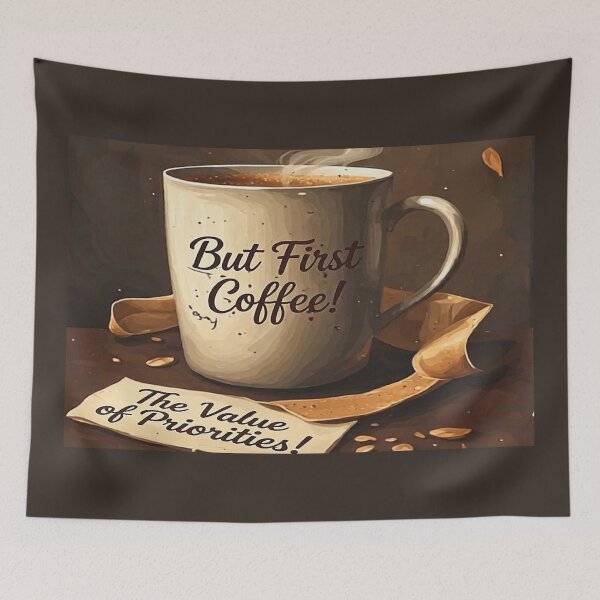 Item preview, Cozy Coffee Mug Illustration Art with Motivational Quotes Typography "BUT FIRST COFFEE" and "THE VALUE OF PRIORITY!" designed and sold by Giulivo Store Graphic.
