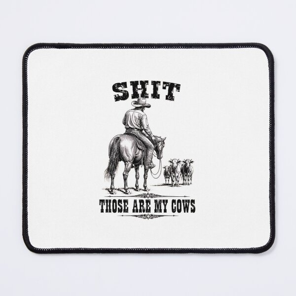 Item preview, SHIT Those Are My Cows Cowboy Rancher Funny Western Vintage designed and sold by PaletteArc.