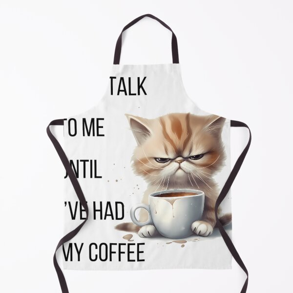 Item preview, Cat Coffee Dont Talk To Me Until Ive Had My Coffee designed and sold by MightyJimy.
