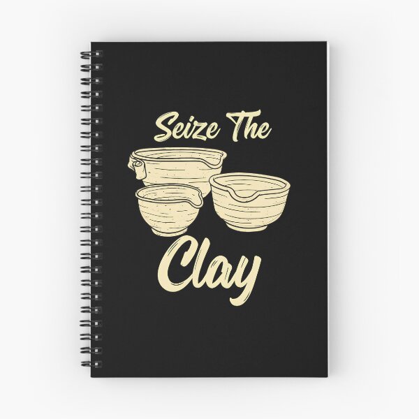 Item preview, Seize The Clay Pottery Lover Ceramic Artist Gift designed and sold by arauzrosu.